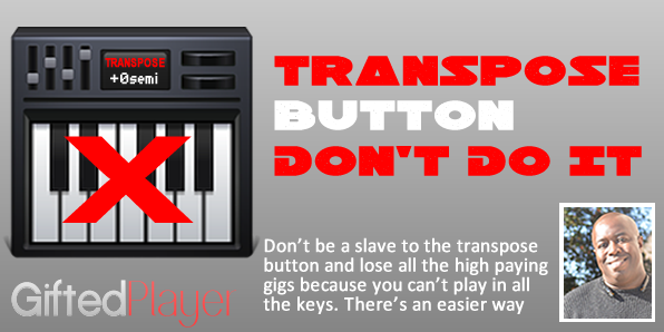 Dont Be a Slave to the Transpose Button.fw